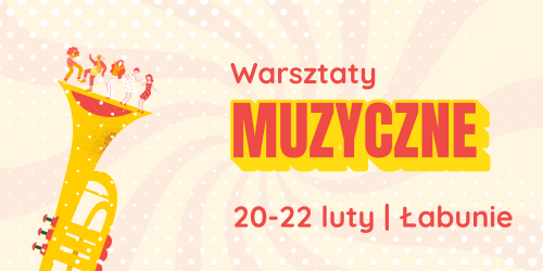 Zapraszamy na ferie do Łabuń